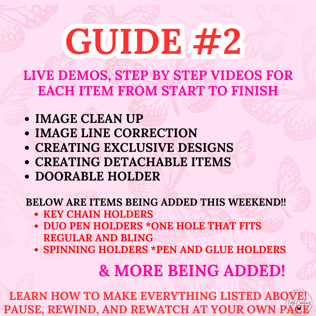 *GUIDE # 2 !! LEARN AT YOUR OWN PACE 3D GUIDE